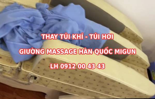 Thay túi khí giường massage Hàn Quốc Migun ở đâu giá rẻ
