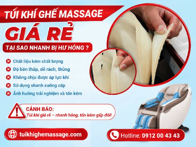 Túi khí ghế massage giá rẻ tại sao nhanh hư hỏng